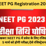 NEET PG Registration 2023